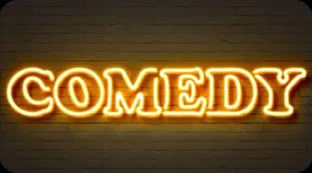 Comedy